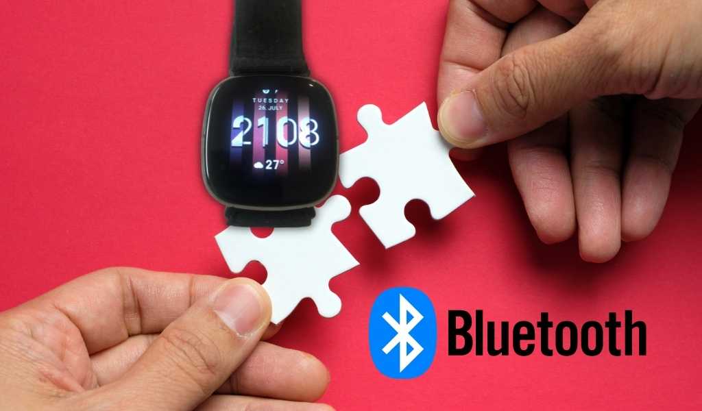 why is my fitbit not connecting to my bluetooth main